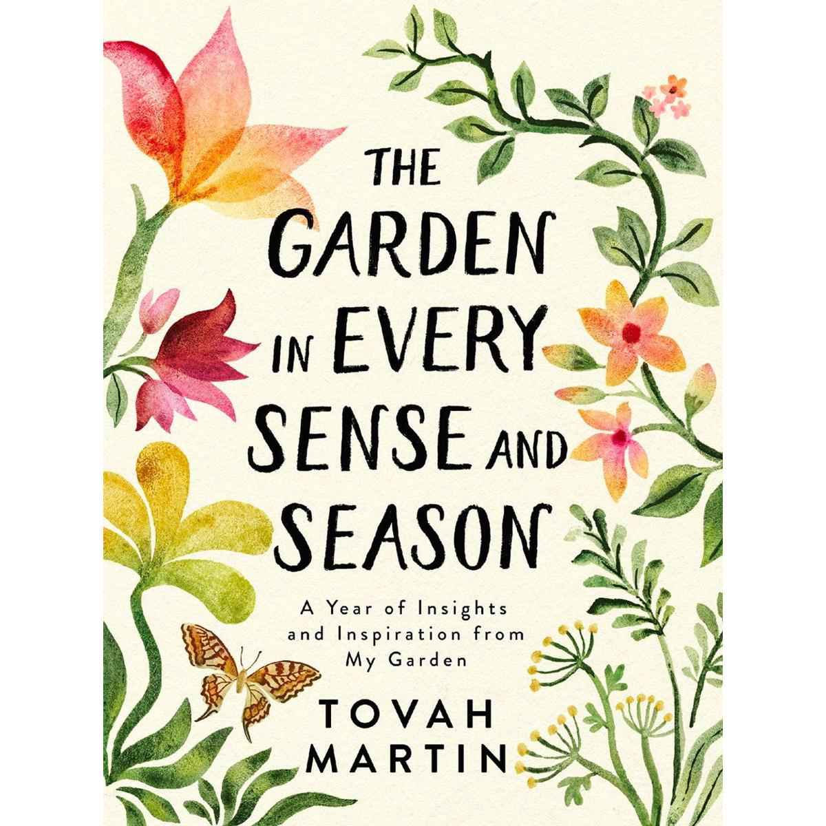 The Garden in Every Sense and Season
